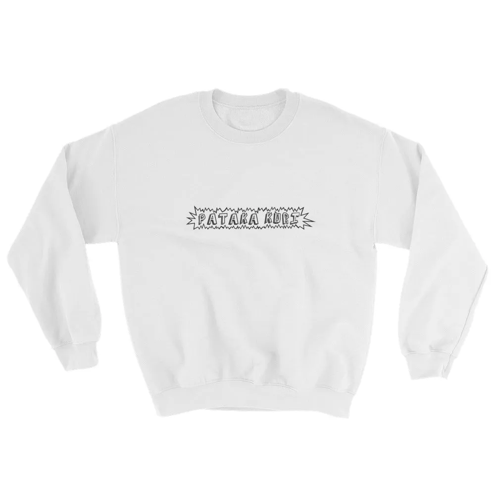 PATAKA KURI Sweatshirt