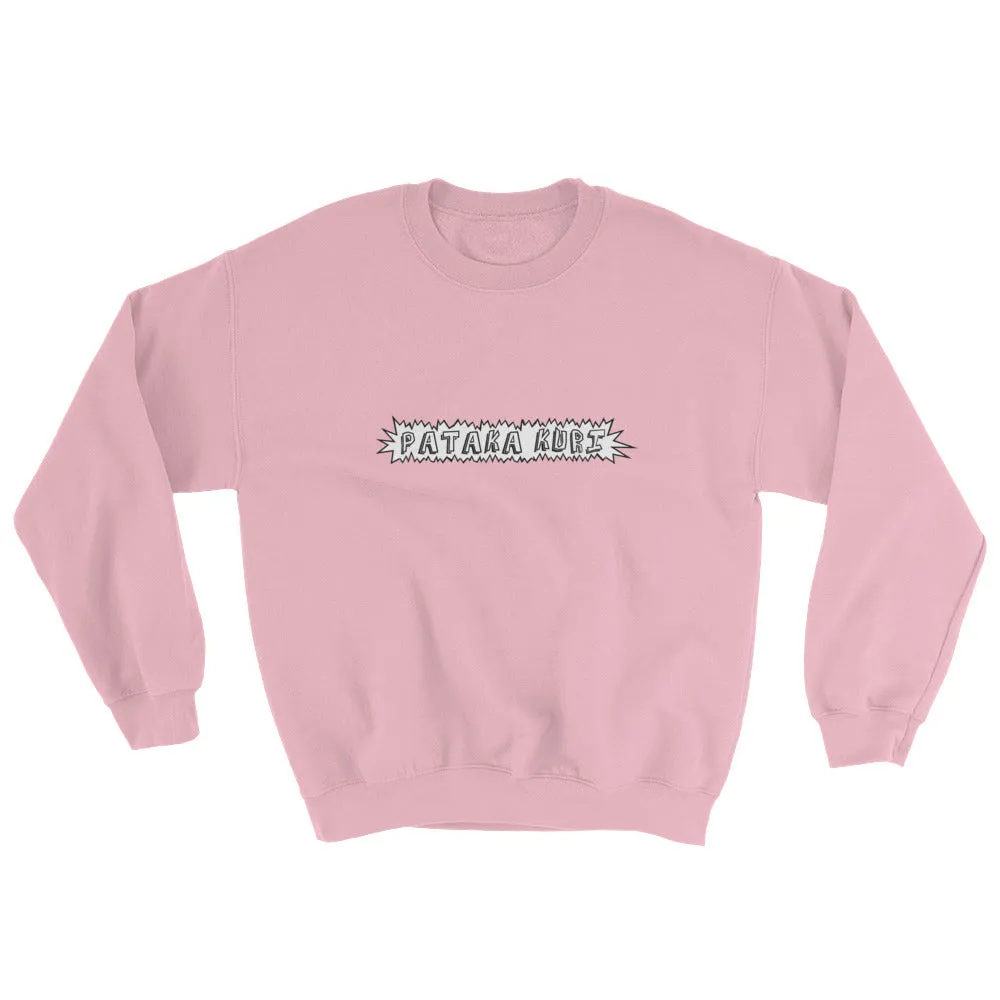 PATAKA KURI Sweatshirt